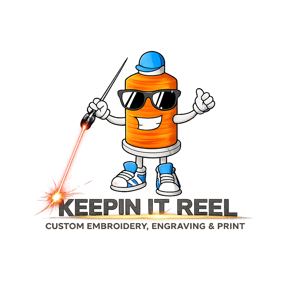 Keepin It Reel Custom Embroidery, Engraving & Print